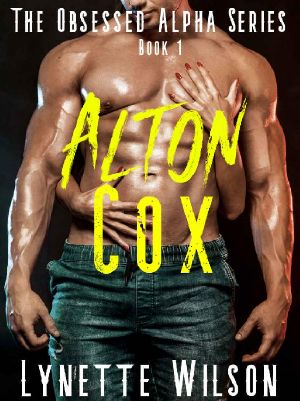 [The Obsessed Alpha 01] • Alton Cox